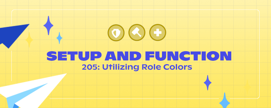 205: Utilizing Role Colors